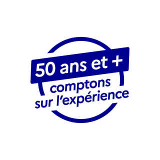 50 ans et + : comptons sur l’expérience